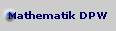 Mathematik DPW